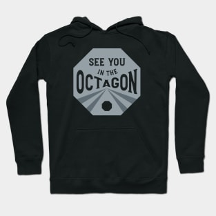 MMA See you in the Octagon Hoodie